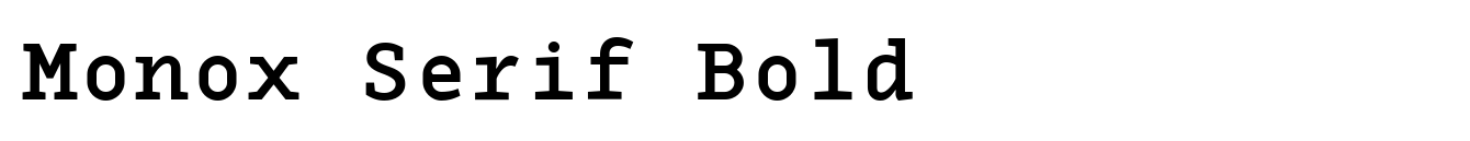 Monox Serif Bold